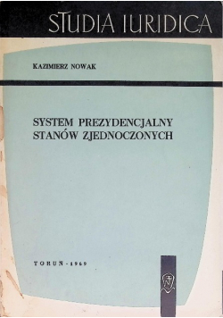 System prezydencjalny Stanów Zjednoczonych