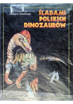 Śladami polskich dinozaurów