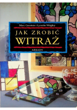 Jak zrobić witraż