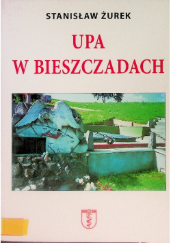 UPA w Bieszczadach