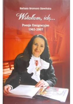 Wstałam, idę