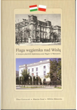 Flaga węgierska nad Wisłą
