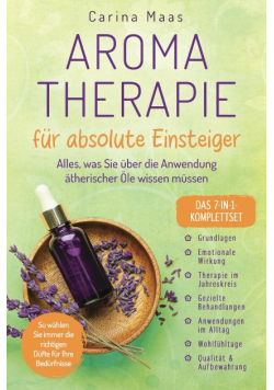 Aromatherapie für absolute Einsteiger