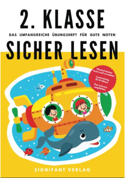2. Klasse Sicher lesen - Das umfangreiche Übungsheft für gute Noten