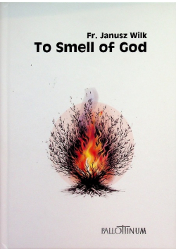 To smell of god