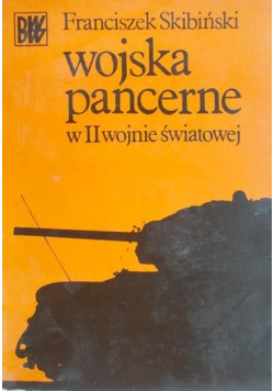 Wojska Pancerne w II wojnie światowej