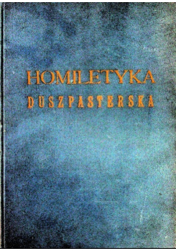 Homiletyka duszpasterska, 1935 r.