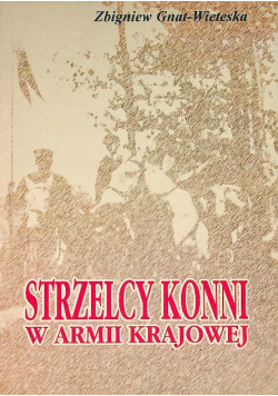 Strzelcy konni w Armii Krajowej