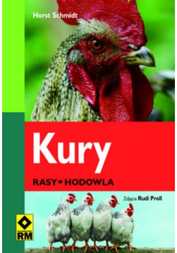 Kury Rasy  Hodowla