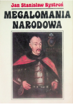 Megalomania narodowa