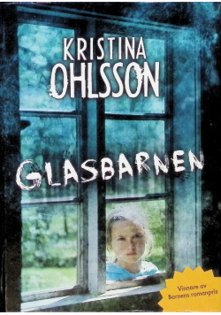 Glasbarnen, Band 1