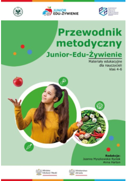 Przewodnik metodyczny Junior-Edu-Żywienie