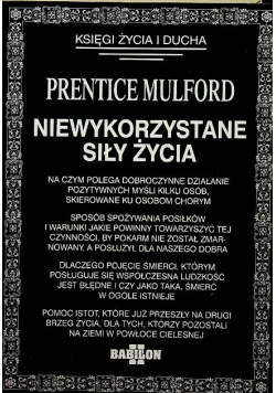 Niewykorzystane siły życia