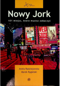 Nowy Jork 101 miejsc które musisz zobaczyć