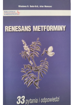 Renesans metforminy 33 pytania i odpowiedzi
