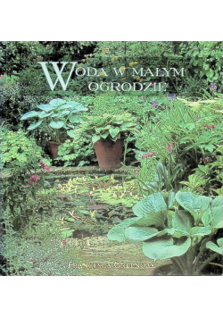 Woda w małym ogrodzie