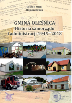 Gmina Oleśnica Historia Samorządu i Administracji 1945 - 2018