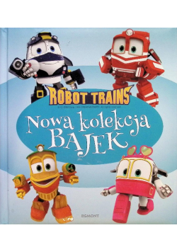 Robot Trains. Nowa kolekcja bajek