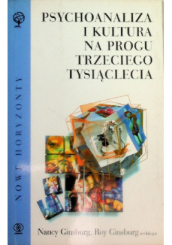 Psychoanaliza i kultura na progu trzeciego tysiąclecia