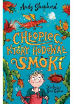 Chłopiec, który hodował smoki