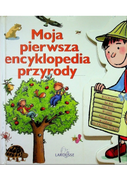 Moja pierwsza encyklopedia przyrody