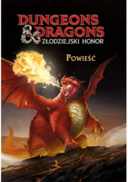 Dungeons & Dragons. Złodziejski honor. Powieść