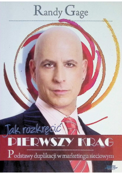 Jak rozkręcić pierwszy krąg