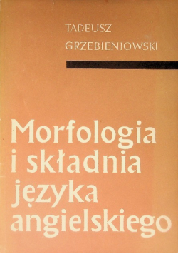 Morfologia i składnia języka Angielskiego