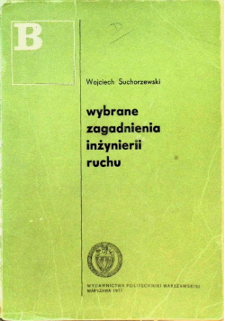Wybrane zagadnienia inżynierii ruchu
