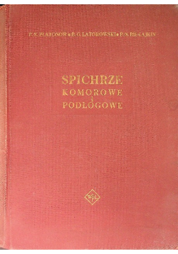 Spichrze Komorowe I Podłogowe
