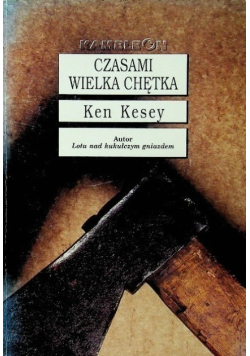 Czasami wielka chętka Tom 1