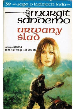 Saga o Ludziach Lodu Tom 38 Urwany ślad