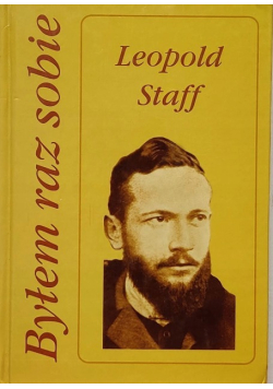 Byłem raz sobie