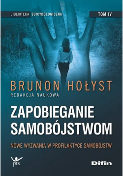 Zapobieganie samobójstwom Tom IV