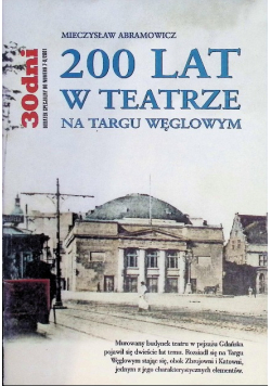200 lata w teatrze na targu węglowym