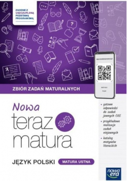 Nowa Teraz Matura Język polski Matura ustna