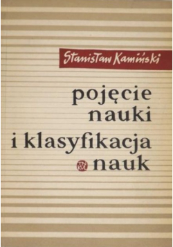 Pojęcie nauki i klasyfikacji nauk