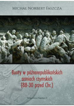 Bunty w późnorepublikańskich armiach rzymskich