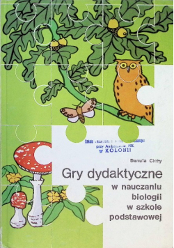 Gry dydaktyczne w nauczaniu biologii w szkole podstawowej