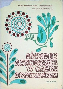 Ośrodek garncarski w Łążku ordynackim i jego wyroby na tle ceramiki malowanej w Polsce
