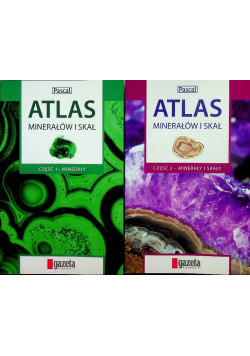 Atlas minerałów i skał Tom 1 i 2