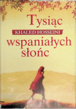 Tysiąc wspaniałych słońc
