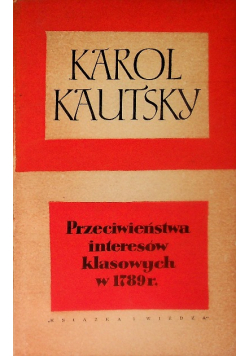 Przeciwieństwa interesów klasowych  w 1789 r.