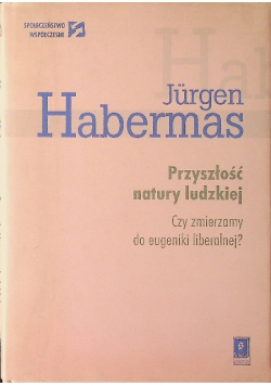Przyszłość natury ludzkiej