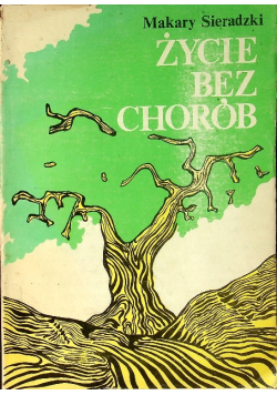 Życie bez chorób