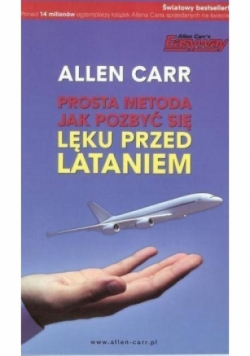 Prosta metoda jak pozbyć się lęku przed lataniem