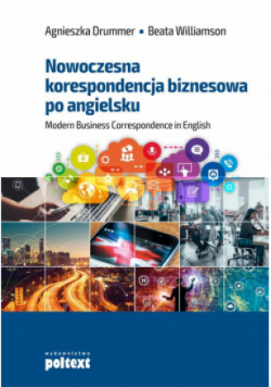 Nowoczesna korespondencja biznesowa po angielsku
