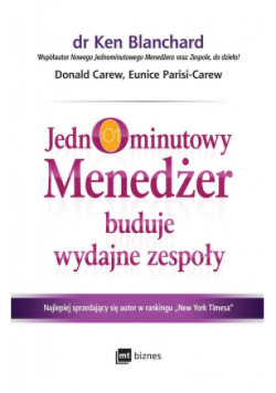 Jednominutowy Menedżer buduje wydajne zespoły