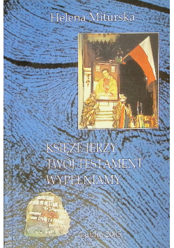 Książę Jerzy twój testament