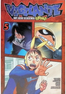 Vigilante My Hero Academia Illegals Tom 5
